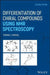 Differentiation of Chiral Compounds Using NMR Spectroscopy by Thomas J. Wenzel