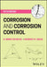 Corrosion and Corrosion Control, 5th Edition by R. Winston Revie