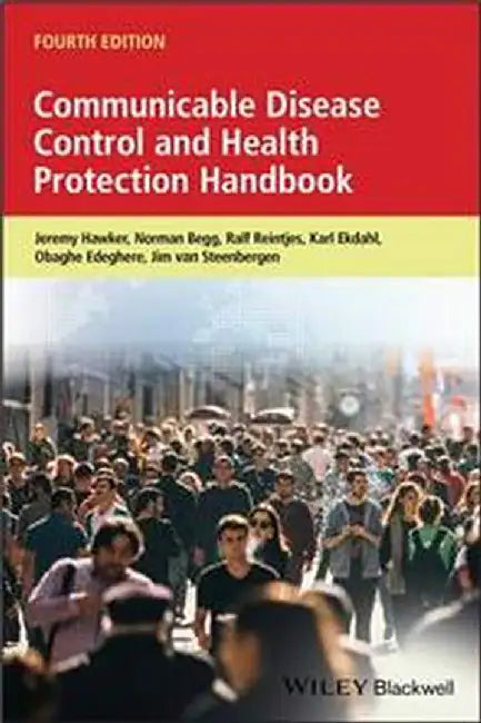 Communicable Disease Control and Health Protection Handbook by Hawker, Jeremy