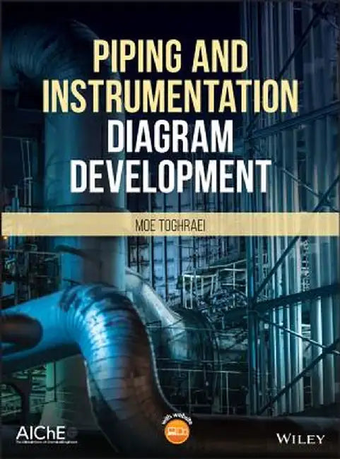 Piping and Instrumentation Diagram Development by Moe Toghraei