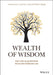 A Wealth of Advice: 20 Questions That Every Affluent Family Should Ask by Tom McCullough