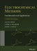 Electrochemical Methods: Fundamentals and Applications by Allen J. Bard