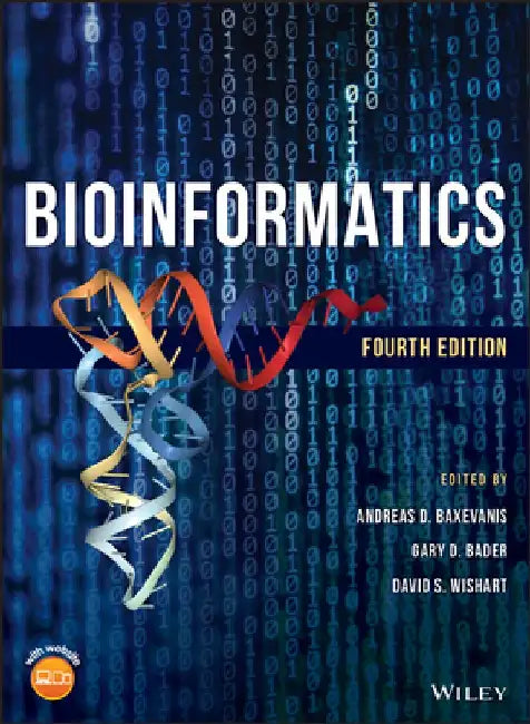 Bioinformatics: A Practical Guide to the Analysis of Genes and Proteins by Andreas D. Baxevanis