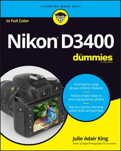 Nikon D3400 for Dummies by Julie Adair King