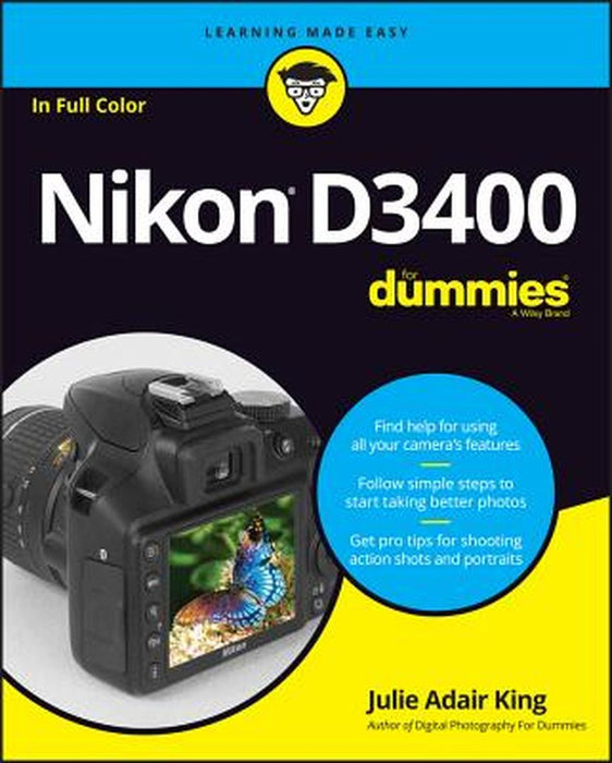 Nikon D3400 for Dummies by Julie Adair King