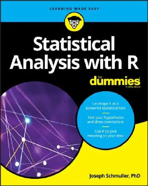 Statistical Analysis with R for Dummies by Joseph Schmuller