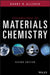 Introduction to Materials Chemistry by Harry R. Allcock