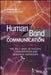Human Bond Communication: The Holy Grail of Holistic Communication and Immersive Experience by Sudhir Dixit