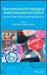 Pharmaceutical Microbiological Quality Assurance and Control: Practical Guide for Non-Sterile Manufacturing by David Roesti