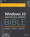 Windows 10 Anniversary Update Bible by Rob Tidrow