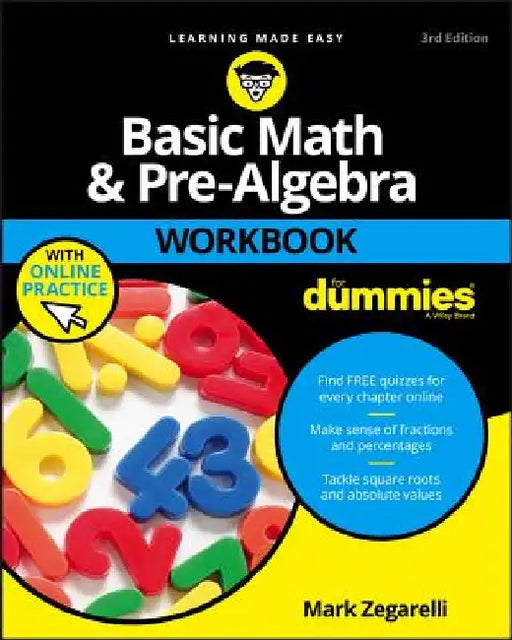 Basic Math and Pre-Algebra Workbook for Dummies by Mark Zegarelli