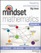 Mindset Mathematics: Visualizing and Investigating Big Ideas, Grade K by Jo Boaler