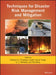 Techniques For Disaster Risk Management And Mitigation by SRIVASTAVA