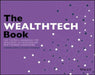 The Wealthtech Book by Susanne Chishti