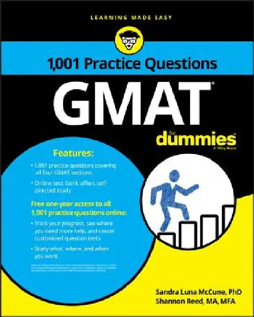 1,001 GMAT Practice Questions for Dummies by Sandra Luna McCune