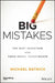 Big Mistakes: The Best Investors and Their Worst Investments by Michael Batnick
