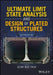 Ultimate Limit State Analysis and Design of Plated Structures by Jeom Kee Paik