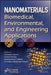 Nanomaterials: Biomedical and Environmental Applications by Suvardhan Kanchi