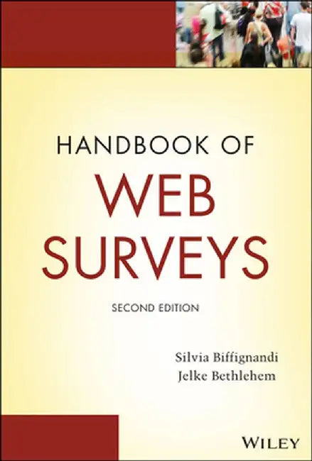 Handbook of Web Surveys by Silvia Biffignandi