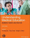Understanding Medical Education by Tim Swanwick
