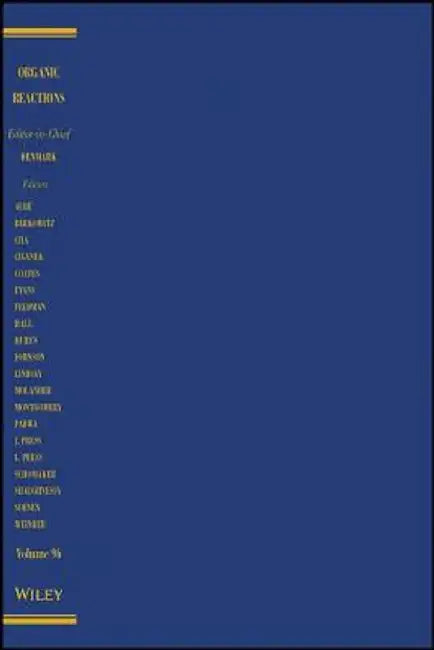 Organic Reactions by Scott E. Denmark