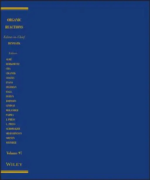 Organic Reactions by Scott E. Denmark