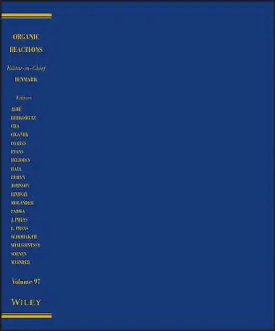 Organic Reactions by Scott E. Denmark