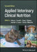 Applied Veterinary Clinical Nutrition by Andrea J. Fascetti