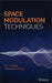 Space Modulation Techniques by Raed Mesleh