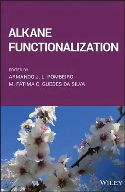 Alkane Functionalization by Armando J. L. Pombeiro