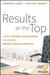 Results at the Top: Using Gender Intelligence to Create Breakthrough Growth by Barbara Annis