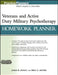 Veterans and Active Duty Military Psychotherapy Homework Planner, (with Download) by James R. Finley