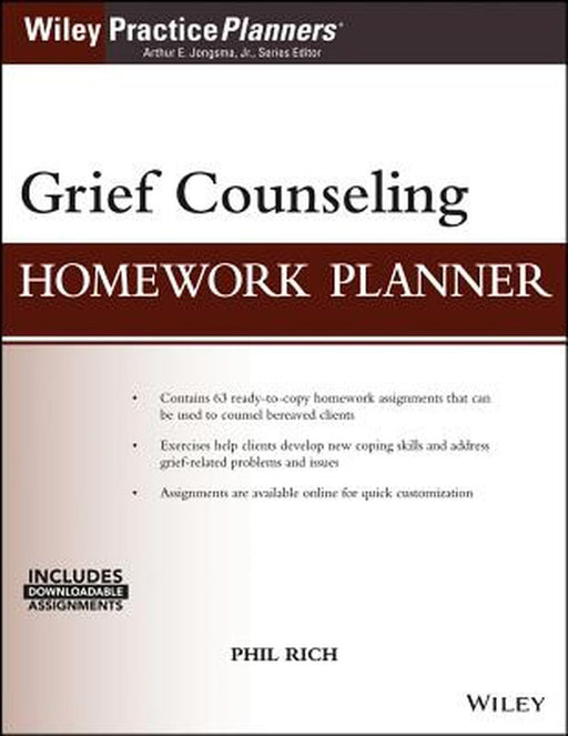 Grief Counseling Homework Planner, (with Download) by Phil Rich