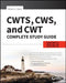 Cwts, Cws, and Cwt Complete Study Guide: Exams Pw0-071, Cws-100, Cwt-100 by Robert J. Bartz