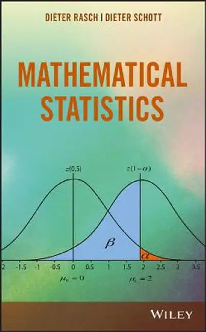 Mathematical Statistics by Dieter Rasch