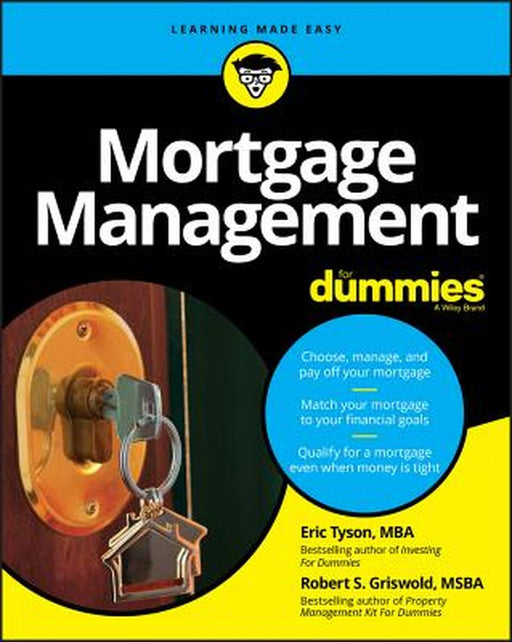 Mortgage Management for Dummies by Eric Tyson