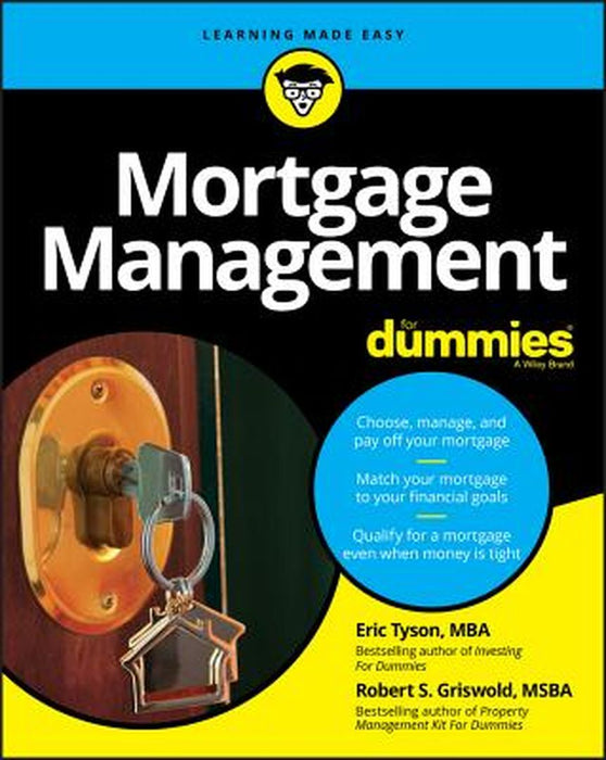 Mortgage Management for Dummies by Eric Tyson