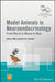 Model Animals in Neuroendocrinology: From Worm to Mouse to Man by Mike Ludwig