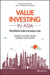 Value Investing in Asia: The Definitive Guide to Investing in Asia by Peir Shenq Lim