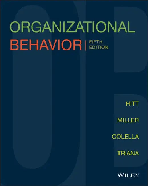 Organizational Behavior by Michael A. Hitt