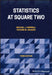 Statistics at Square Two by Michael J. Campbell