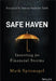 Safe Haven: Investing for Financial Storms by Mark Spitznagel