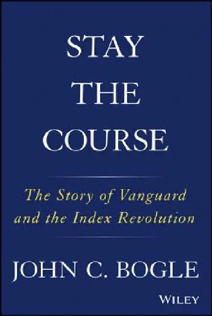 The Vanguard Way by John C. Bogle
