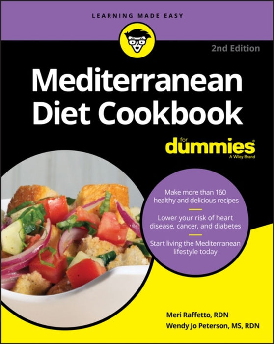 Mediterranean Diet Cookbook For Dummies by Meri Raffetto, Wendy Jo Peterson