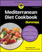 Mediterranean Diet Cookbook For Dummies by Meri Raffetto, Wendy Jo Peterson