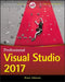 Professional Visual Studio 2017 by Bruce Johnson