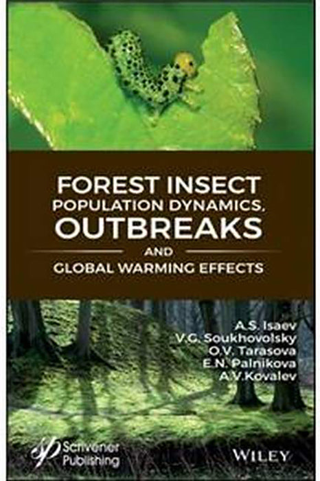 Forest Insect Population Dynamics, Outbreaks, and Global Warming Effects