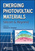 Emerging Photovoltaic Materials: Silicon & Beyond by Kurinec