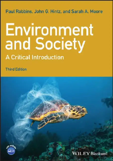 Environment and Society: A Critical Introduction by Paul Robbins