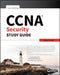 CCNA Security Study Guide: Exam 210-260 by Troy McMillan